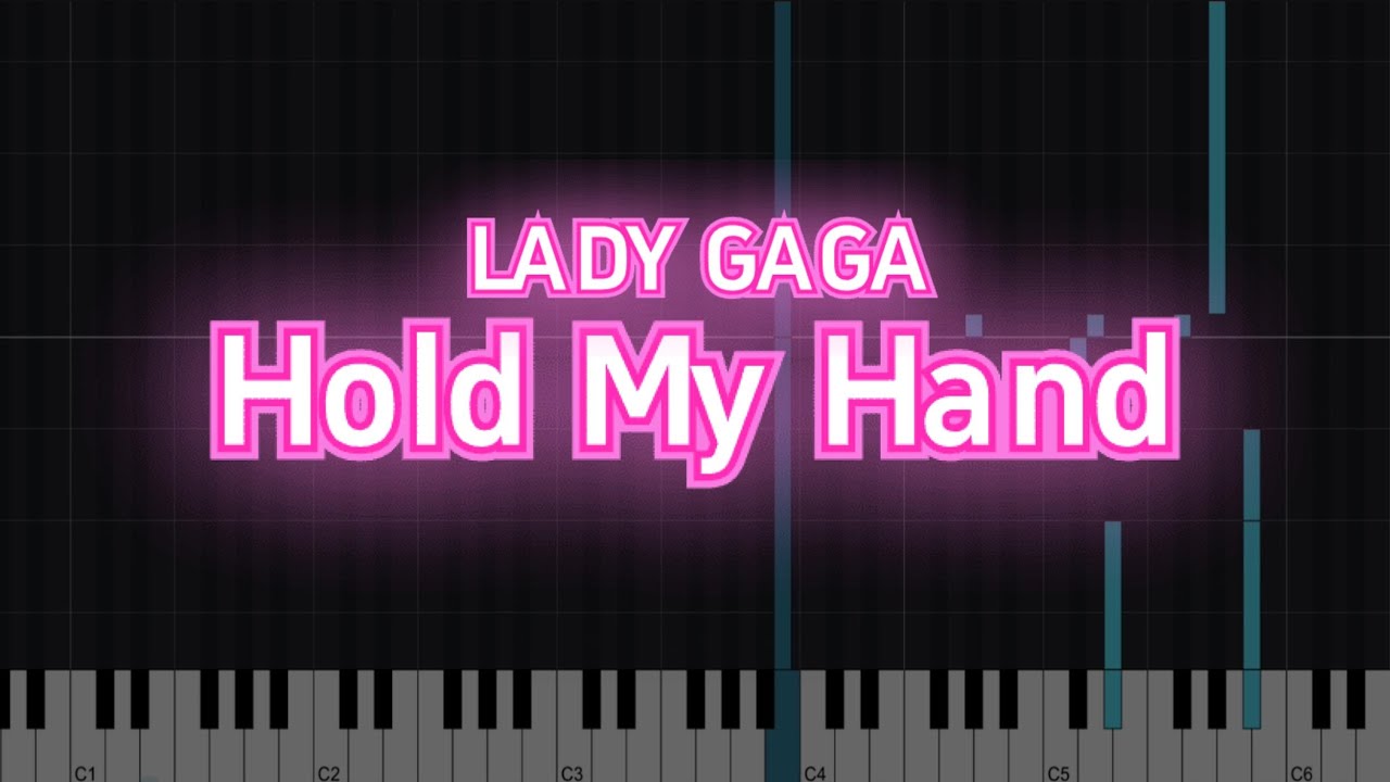 Lady Gaga - Hold My Hand (From “Top Gun: Maverick”) | Piano Cover Solo sheet 純音樂 鋼琴版 琴譜