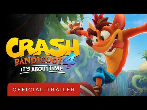 Crash Bandicoot 4: It's About Time - Official Trailer