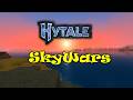 Hytale SkyWars #1 | Hynetic Network