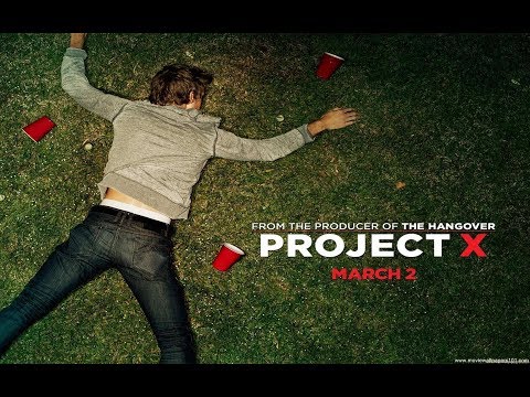 ( Project X) Проект X -  Начало