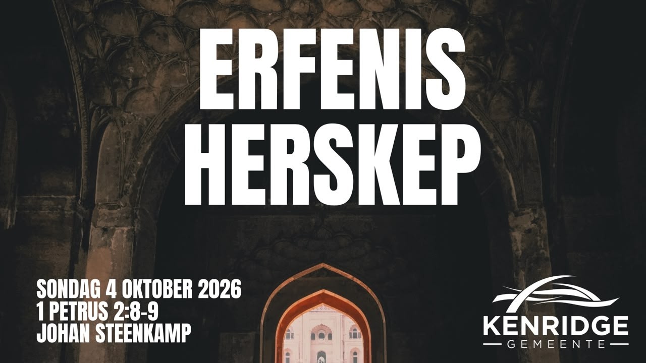 Kenridge Gemeente Erediens: 4 Oktober 2026