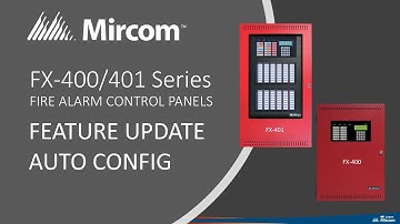 Mircom FX-400/401 Feature Update - Auto Configuration