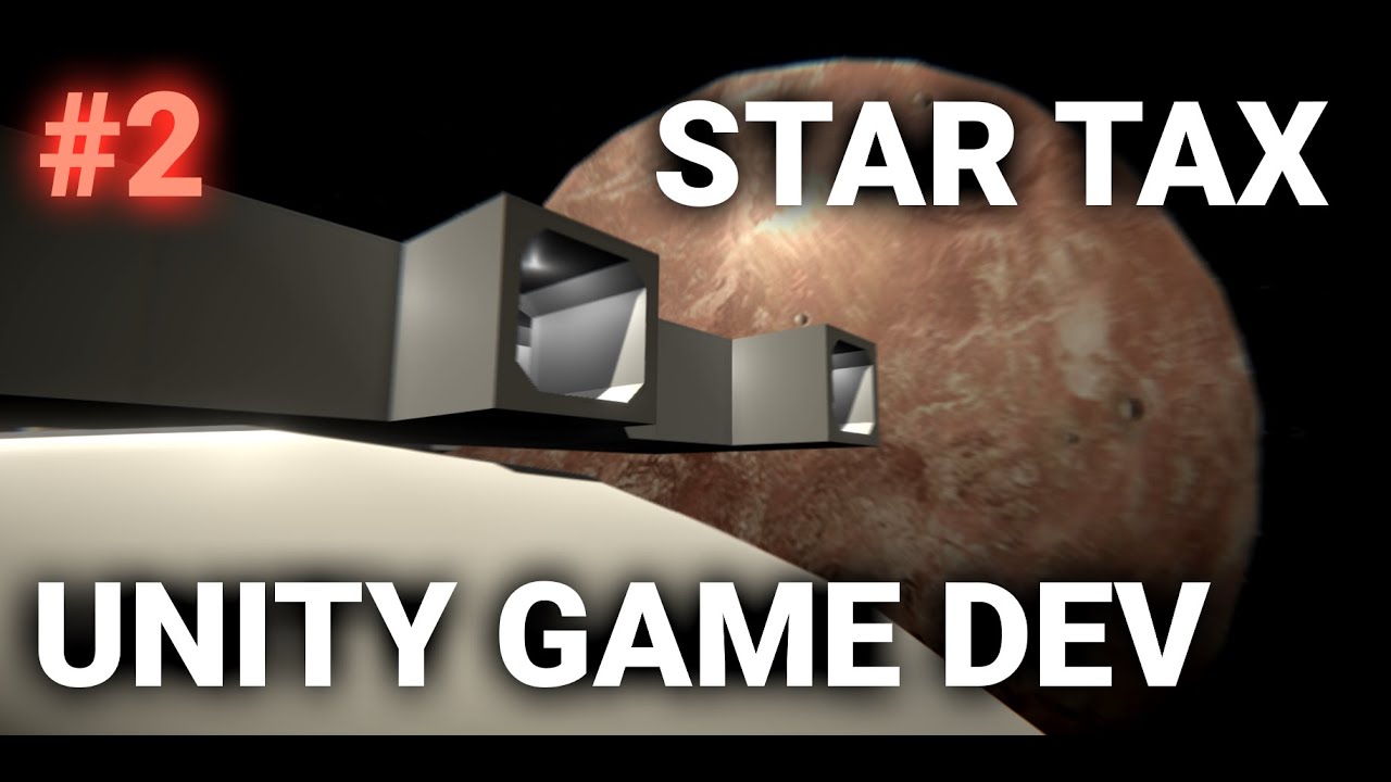 Star Tax | Unity Dev | Progress Report 2