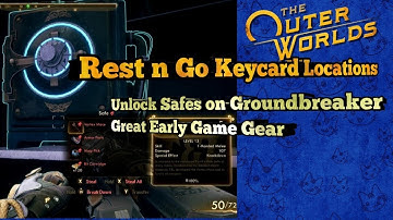 Rest N Go Keycard Locations on Groundbreaker | The Outer Worlds