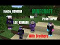 Minecraft Playing With Brothers | @Hobby_Komban | @KMC_Sahil_YT