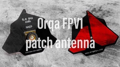 Orqa fpv1 patch antenna unboxing and first look