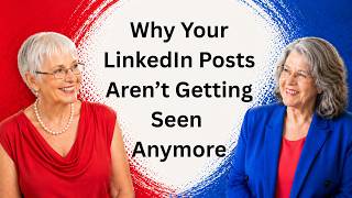 Why Your LinkedIn Posts Aren’t Getting Seen Anymore