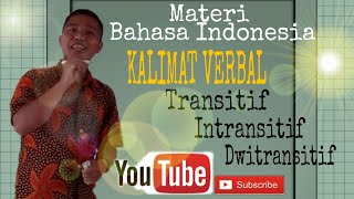 KALIMAT VERBAL TRANSITIF, INTRANSITIF, DAN DWITRANSITIF