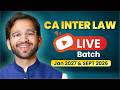 CA Inter Law Regular Batch - Jan'27 & Sept'26 | Know all details | CA Shubham Singhal
