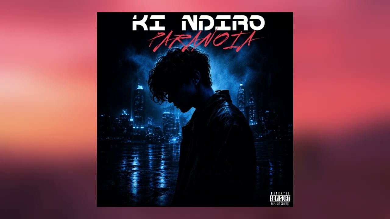 PARANOIA_KI NDIRO (كي نديرو) (audio officiel)