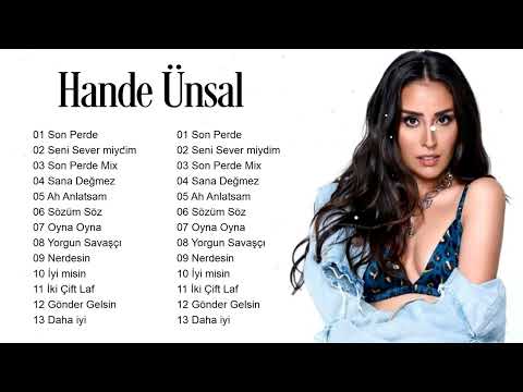 Hande Ünsal En iyi şarkılar MIX 2022 || Hande Ünsal Tüm albüm 2022