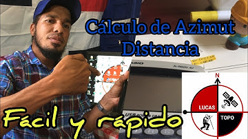 Calcular Distancia y Azimut fácil y rápido