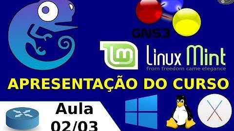 📡 Apresentação do Curso de GNS3 na Prática com GNU/Linux Mint - 02/03