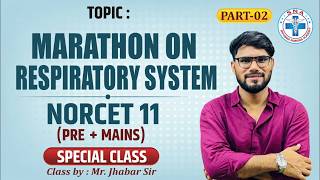 Marathon on RENAL SYSTEM | Part-02 | NORCET - 11 (PRE + MAINS) | Class by : Mr. Jhabar Sir