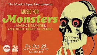 The Mondo Happy Hour - Episode 16: Music for Monsters - YouTube