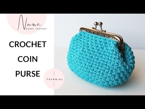 HOW TO CROCHET A COIN PURSE