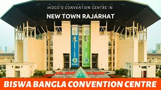 Biswa Bangla Convention Centre | New Town