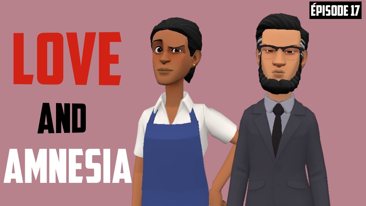 LOVE AND AMNESIA. Épisode 17 #i_am_dosso