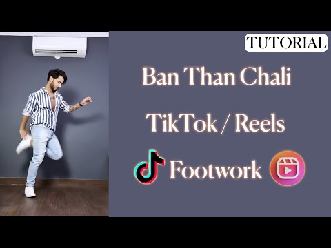Ban than Chali TikTok/reels Famous Footwork | Tutorial