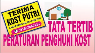 PERATURAN & TATA TERTIB PENGHUNI KOST