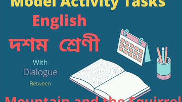 Model Activity Tasks  English With Dialogue between the Mountain and the Squirrel.