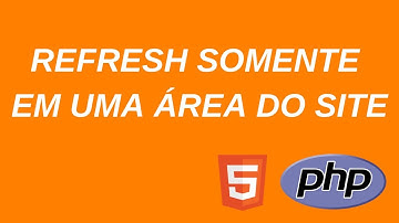 Refresh somente em uma area do site