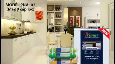 video quảng cáo  máy lọc nước primer PNA 02