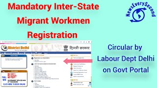 Mandatory inter-state migrant worker registration , circular Labour Dept Delhi on Govt Portal May 21