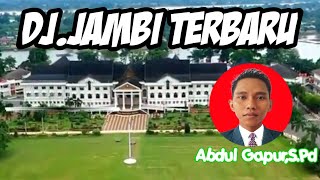 Dj.Jambi terbaru