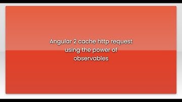 Angular 2 cache http request using the power of observables