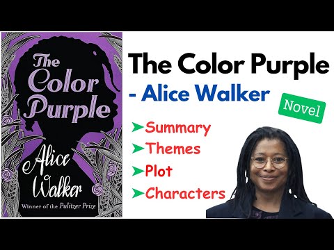 The Color Purple By Alice Walker| Summary, Analysis, Plot, Themes, Characters, Audiobook Explanation