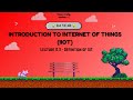 Definition of IoT | Introduction to Internet of Things | Yours truly, seniors : )