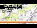 Pourquoi  comment faire sa trace gpx pour une sortie offroad offrartv ktm890r universalride