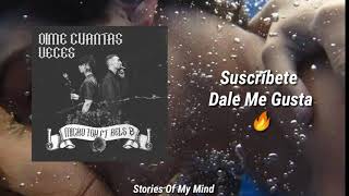 Dime Cuantas Veces - Micro Tdh ft Rels b (Letra)