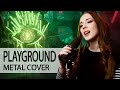 Playground | Arcane | METAL Cover by GO!! Light Up!