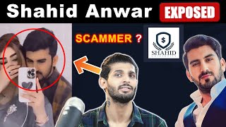 Shahid Anwar EXPOSED | SCAMMER ? | The End screenshot 3