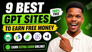 9 Best GPT Sites to Earn Free Money Online (Top Get Paid to Sites)