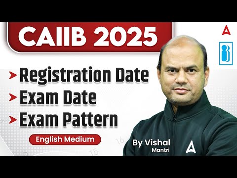 📅 CAIIB 2025