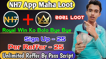 NH7 Biggest Loot !! Earn 3757/- In Just 5 Minutes !! Unlimited Reffer By Pass 🤑 !! Full Hack 💥💥