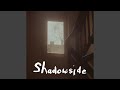 Shadowside