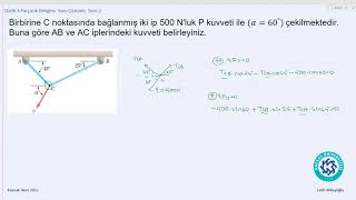 Statik B3S2- Parçacığın İki Boyutlu Dengesi 2/5 - Soru Çözümü