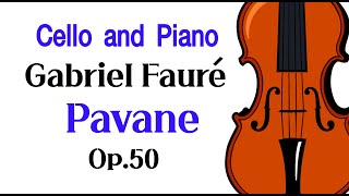 Gabriel Fauré, Pavane Op.50 Cello(♩=75)/포레 파반느 첼로/악보○