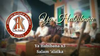 Ya Habibana - An Najah Kudus New 2018