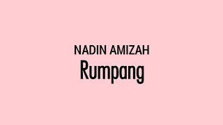 NADIN AMIZAH - Rumpang | Lirik