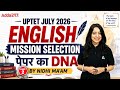 UPTET July 2026 English | पेपर का DNA 🧬 | Mission Selection by Nidhi Ma'am