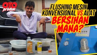 Test Flushing Mesin Manual. Apakah Sama Bersih Pakai Alat?  |Oto Produk