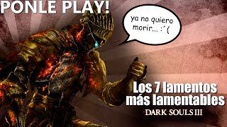 Lamentos lamentables / DARK SOULS III gameplay Bolivia by rodny random 70 views 7 years ago 9 minutes, 40 seconds
