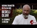 Vatana İhanetin Nedeni Olmaz, Er ya da Geç Bedeli Olur! Ali Türkşen, 15 Temmuz Dosyası 3. Bölüm