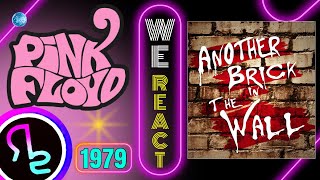 We React To Pink Floyd - Another Brick in the Wall (Part 2)