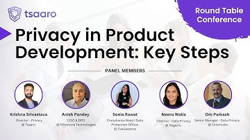 Privacy in Product Development: Key Steps | Round Table Conference |#dataprivacy #productdevelopment